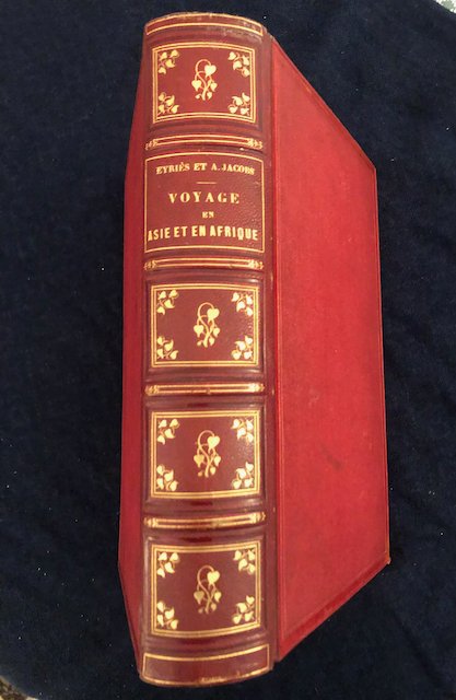 Eyries et Alfred Jacobs - Voyage en Asie et en Afrique d’après les récits des derniers voyageurs - 1855