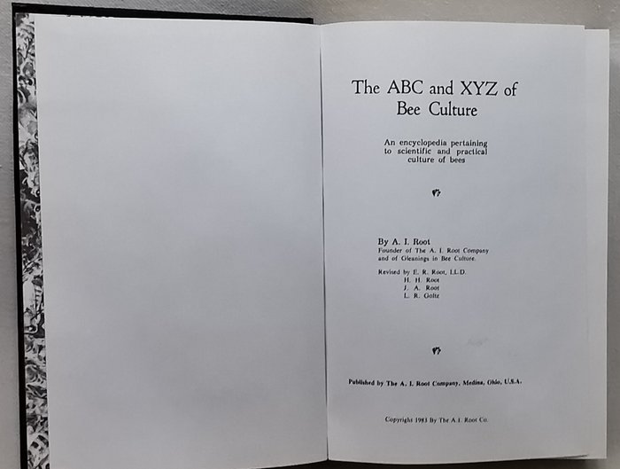 A.I. Root - The ABC and XYZ of Bee Culture. An Encyclopedia Pertaining To Scientific  Practical Culture of Bees - 1983