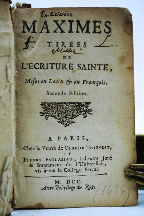 Maximes tirées de l'Ecriture Sainte - 1700