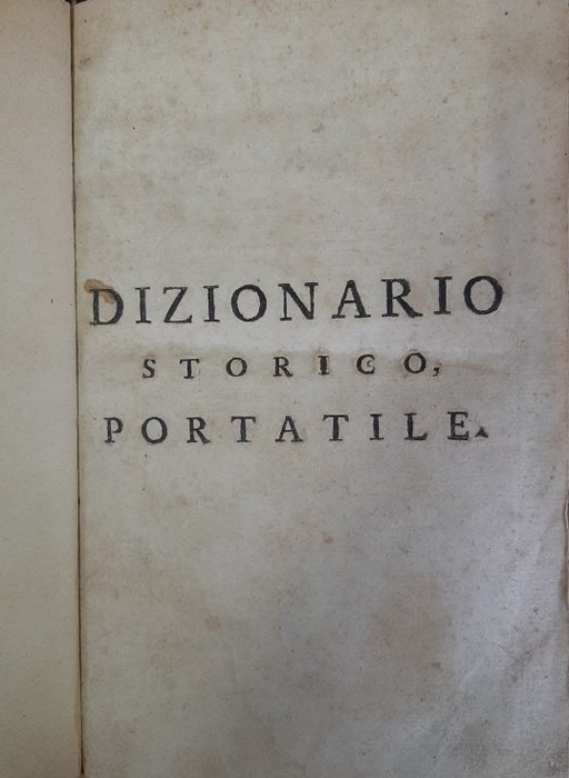 Abate Ladvocat - Dizionario Storico Portatile che contiene La Storia de Patriarchi - 1773