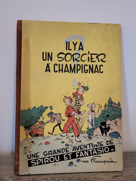 Spirou et Fantasio T2 - Il y a un sorcier à Champignac - C - 1 Album - Første belgiske udgave - 1951