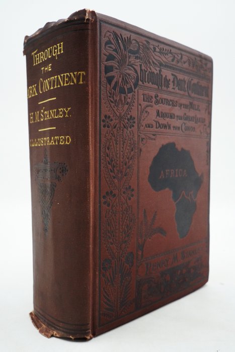 Henry M. Stanley - Through the Dark Continent - 1878