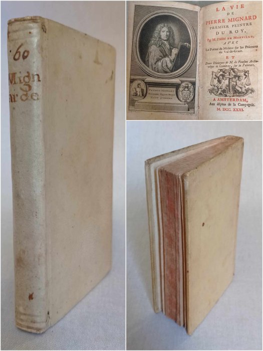 Mazière de Monville [Molière] - La vie de Pierre Mignard premier peintre du Roy ; avec le poème de Molière sur les peintures du Val - 1731