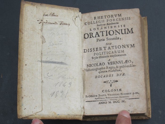 Nicolao Vernulaeo (Nicolas de Vernulz) - Rhetorum collegii porcensis Orationum, Partis Secundae, Siver Dissertationum Politicarum Stylo - 1704