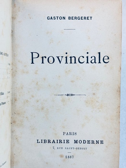 Signé; Gaston Bergeret - Provinciale [Envoi Autographe] - 1887