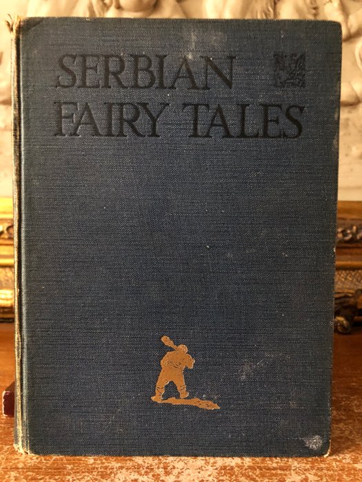 E.L. Mijatovich / Sidney Stanley - Serbian Fairy Tales - 1917