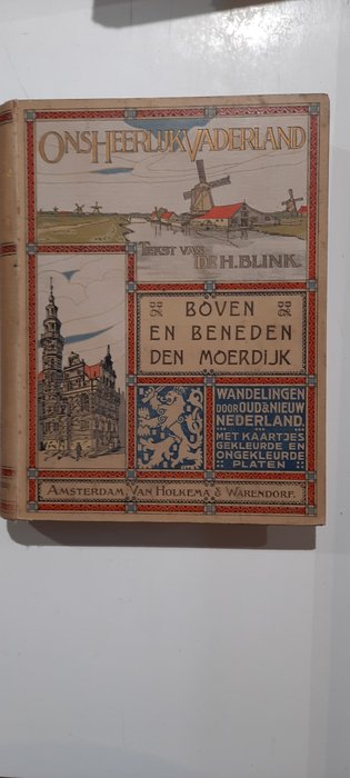 Dr. H. Blenk - Ons Heerlijk Vaderland - 1908