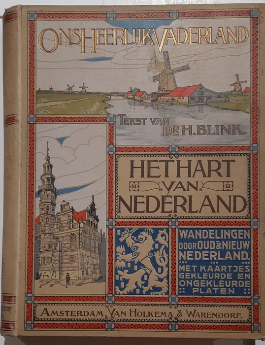 Dr. H. Blenk - Ons Heerlijk Vaderland - 1908