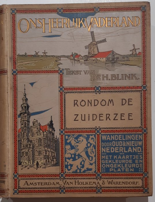 Dr. H. Blenk - Ons Heerlijk Vaderland - 1908