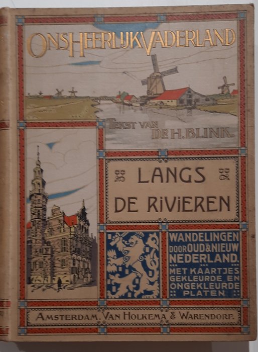 Dr. H. Blenk - Ons Heerlijk Vaderland - 1908