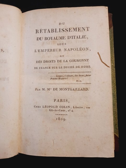 Mce de Montgaillard - Du Rétablissement du royaume d'Italie sous l'empereur Napoléon - 1809