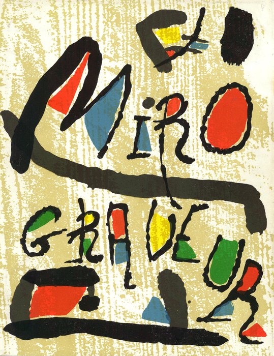 Joan Miro (1893-1983) - Miro Graveur