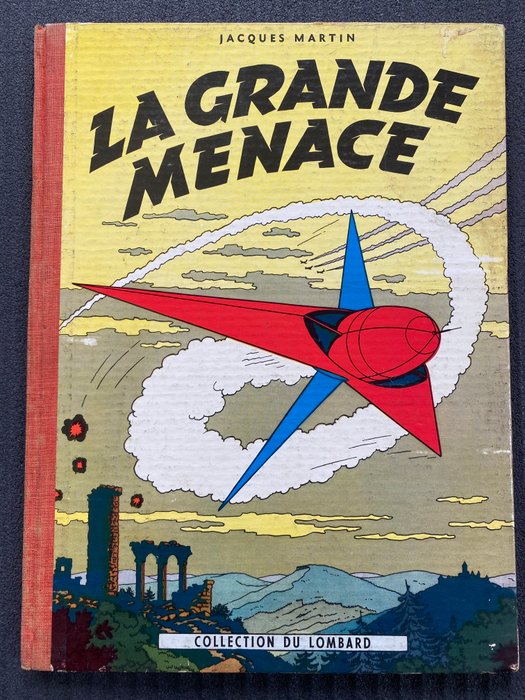 Lefranc T1 - La Grande Menace - C - 1 Album - Genoptryk - 1957