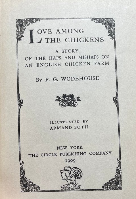 PG Wodehouse - Love among the chickens - 1909