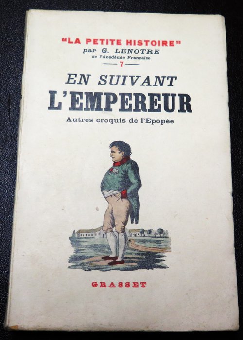 G. Lenotre - La petite histoire - 1932-1957