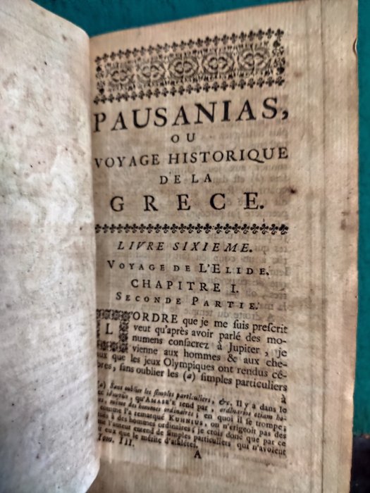 Henriette-Suzanne Bres - Pausanias, Ou Voyage Historique de la Grèce, Traduit En François, Avec Des Remarques - 1733