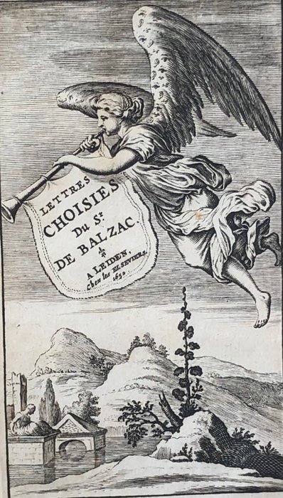 Jean-Louis Guez de Balzac - Lettres choisies du Sr de Balzac - 1652