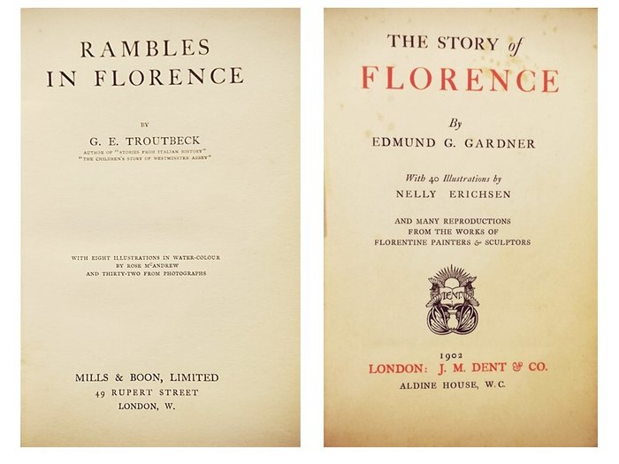 Oliphant Margaret Gardner Edmund Troutbeck Georgina - Lot with 3 books on Florence - 1892-1912