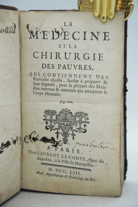 Don Nicolas Alexandre - La Médecine et la Chirurgie des pauvres - 1753