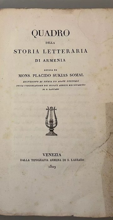 Placido Sukias Somal - Quadro della storia letteraria di Armenia / ( Venezia ) - 1829