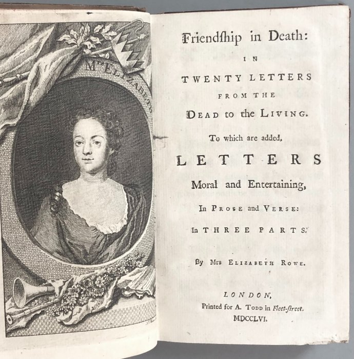 Elizabeth Singer Rowe - Friendship in Death: in twenty letters from the dead to the living - 1758