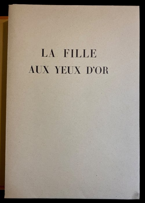 Honoré de Balzac / Maurice Leroy - La Fille Aux Yeux d'Or - 1946