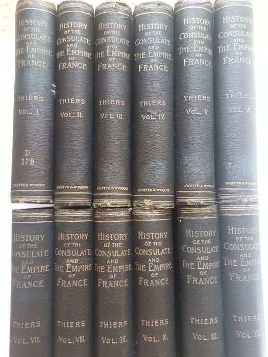 Adolphe Louis Thiers - History of the Consulate and the Empire of France under Napoleon - 1893-1894