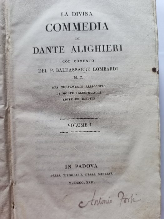 Dante Alighieri/P. Baldassare Lombardi - La commedia di Dante Alighieri col comento del P. Baldassarre Lombardi - 1822