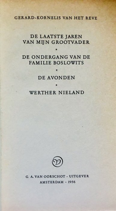 Gerard Kornelis van het Reve  Piet van Winden - 'Verzameld werk' / Zelf Reve verzamelen - 1956-1998