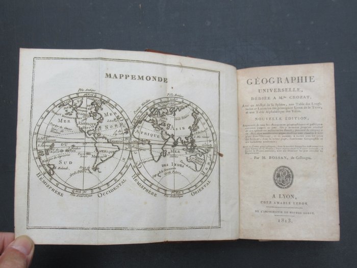 Bossan - Géographie universelle; Avec un Abrégé de la Sphère, une Table des longitudes et Latitudes ... - 1813