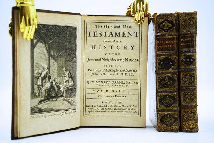 Humphrey Prideaux - The Old and New Testament connected in the history of the Jews and neighbouring Nations - 1720