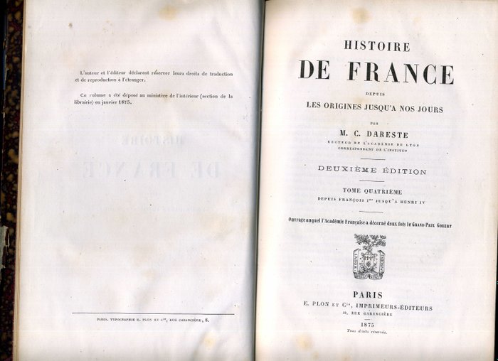 M.C.Dareste - Histoire de France depuis les origines jusqu’à nos jours - 1874-1879