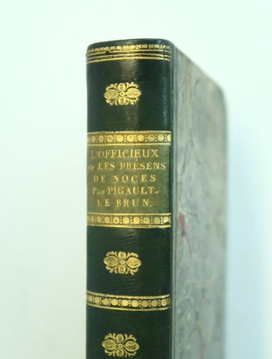 Pigault-Lebrun - ‎L'Officieux ou Les présens de noces - 1818