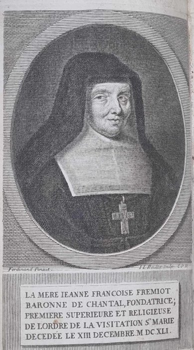 Sainte Jeanne-Françoise Frémiot de Chantal - La Vie en Abrégé de Madame de Chantal, Première Mère et Fondatrice de l'Ordre de la Visitation de - 1697