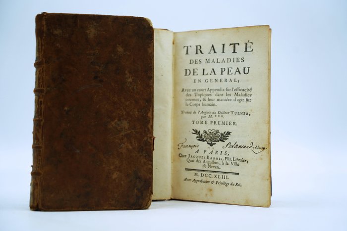 Dr Turner - Traité des maladies de la peau en général - 1743