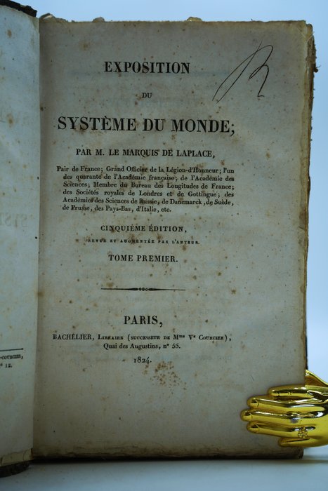 M Le Marquis De Laplace - Exposition du Système du Monde - 1824