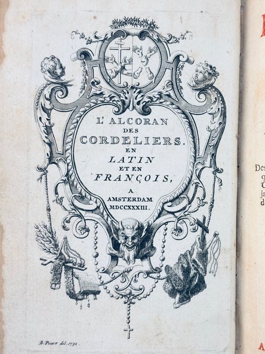 Albere Erasme - Martin Luther - Bernard Picart [Protestantisme] - L'Alcoran des cordeliers... recueil  bourdes  blasphemes ...  Saint François et de Jésus-Christ - 1734