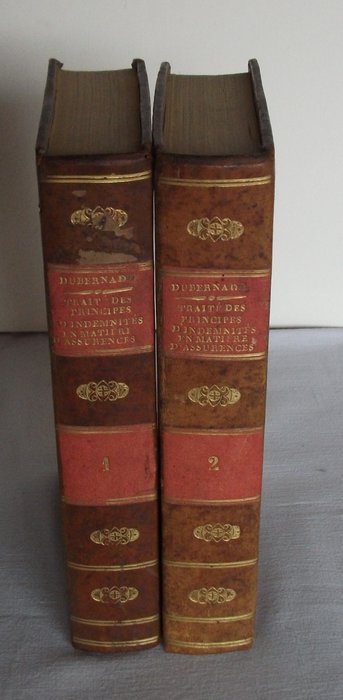 William Benecke/Dubernad - Traité des principes d'indemnité en matière d'assurance maritimes - 1825