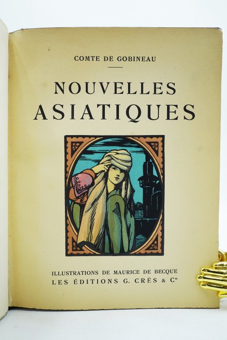 Comte De Gobineau / Maurice De Becque - Nouvelles Asiatiques - 1924