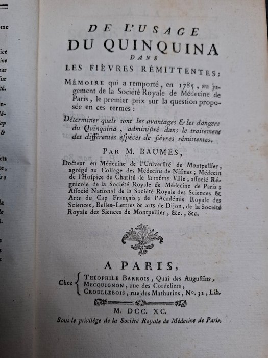 M. Baumes - De l'usage du quinquina dans les fièvres rémittentes - 1790