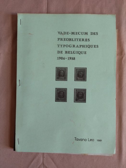 Belgien 1981 - Vade-mecum af præ-annullerede typografiske frimærker fra Belgien 1906 - 1938 - Leo Tavano