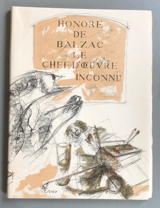 Honoré de Balzac / Bension Enav - Le Chef-d'œuvre inconnu [avec 177 lithographies signées dont 41 lithographies sur japon nacré] - 1977