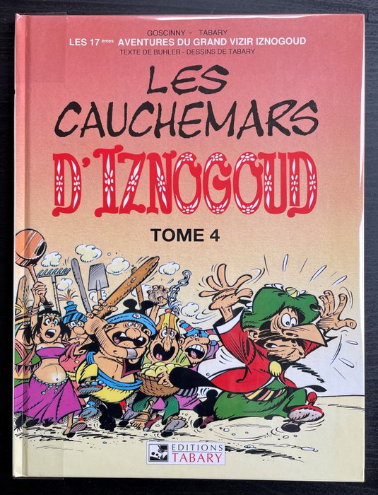 Iznogoud T17 - Les Cauchemars d'Iznogoud + dédicace - C - 1 Album - Genoptryk - 1994