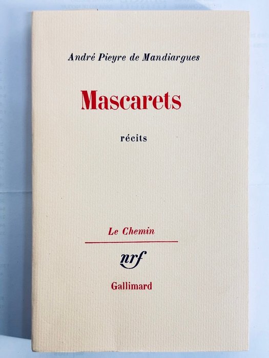 André Pieyre de Mandiargues‎ - Mascarets. Récits  [ex. de tête 1/42 sur Hollande avec photo originale] - 1971