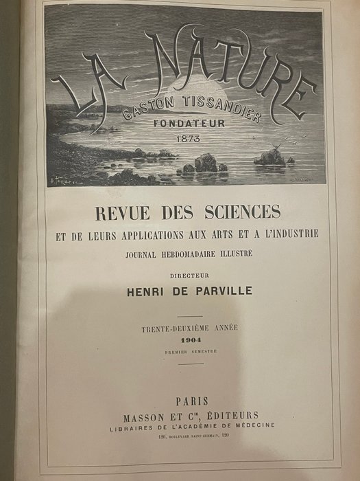 Henri de parville - La nature Revue des sciences et de leurs applications aux arts et à l'industrie - 1904-1904