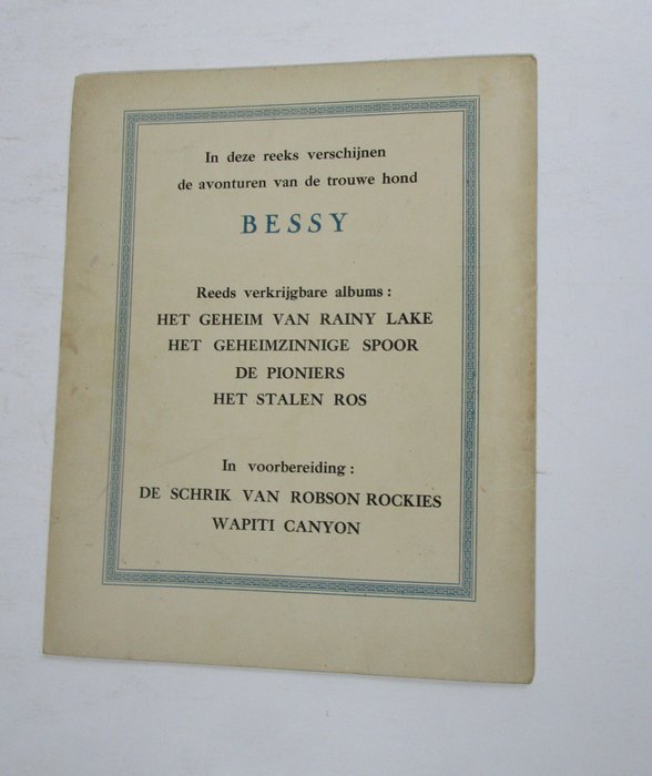 Bessy 5 - Het stalen ros - 1 Album - Første udgave - 1955