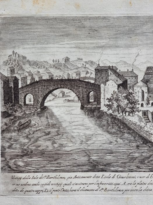 Aegidius Sadeler (1570-1629) - Marco Sadeler (1614 - 1660) - Vestigij della Isola dis.to Bartholomeo, gia Anticamente detta L’isola di Giove.... Roma