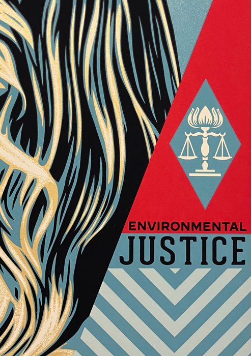 Shepard Fairey (OBEY) (1970) - Environmental Justice