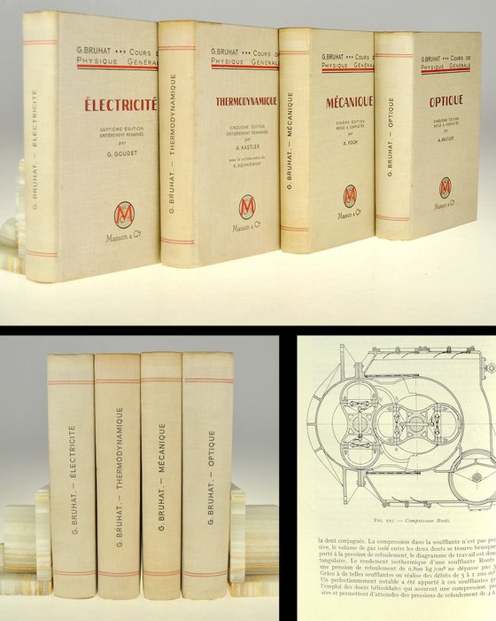 G Bruhaut et al - Electricité Thermodynamique Mécanique Optique - 1959-1962