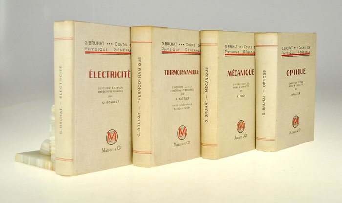 G Bruhaut et al - Electricité Thermodynamique Mécanique Optique - 1959-1962